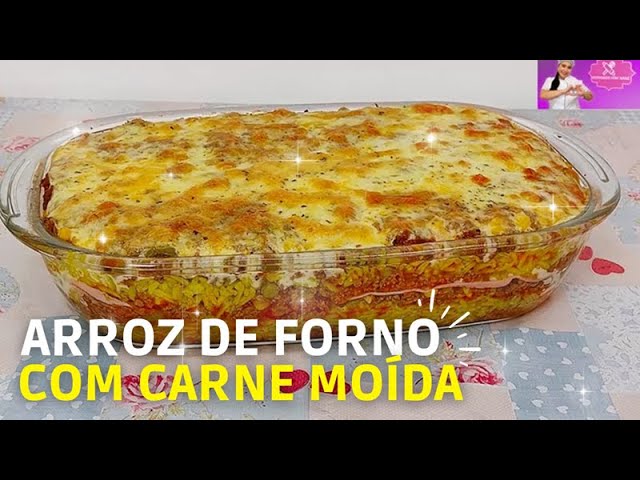 Como fazer Arroz de Forno com Carne Moída: Uma refeição completa e deliciosa para o dia a dia!